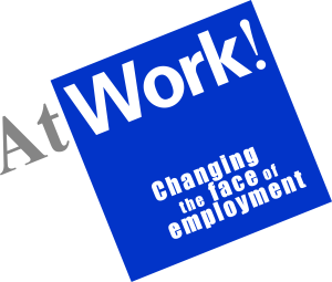 AtWork! Logo; A blue box with the words, AtWork! Changing the Face of Employment.